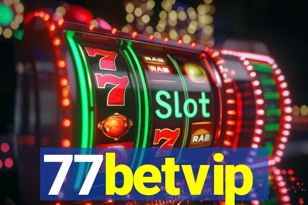 77betvip