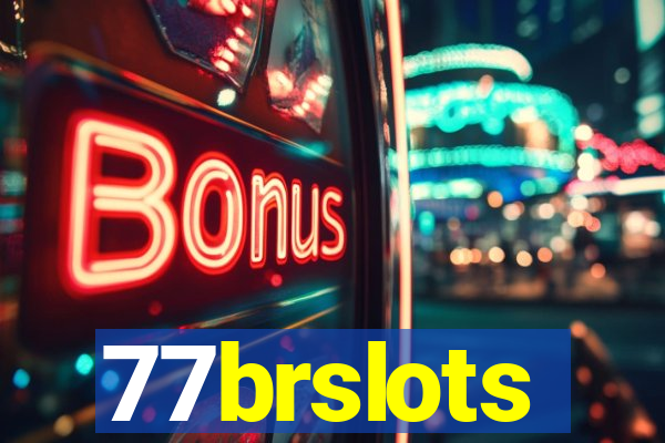 77brslots