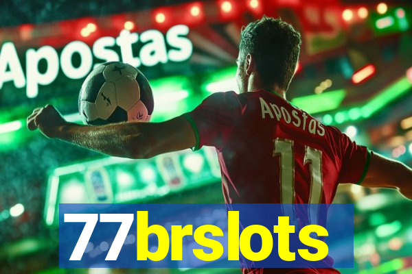 77brslots