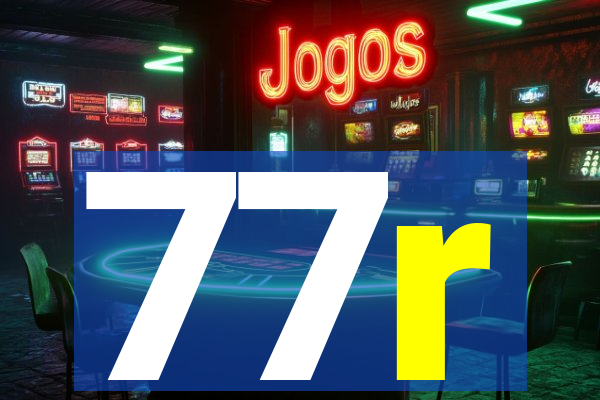 77r