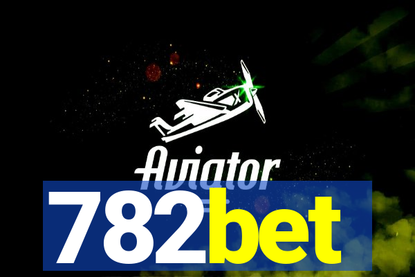 782bet