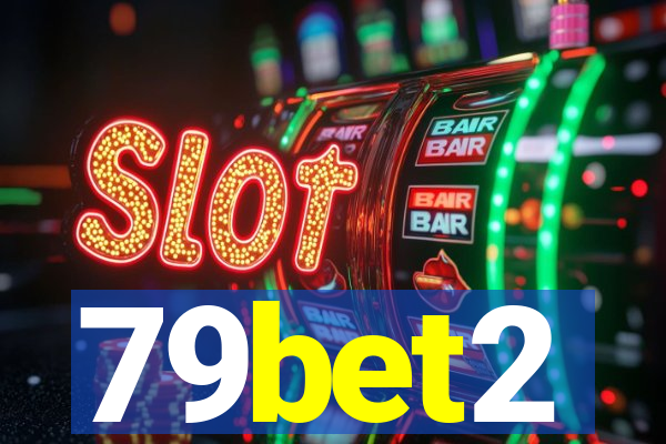 79bet2
