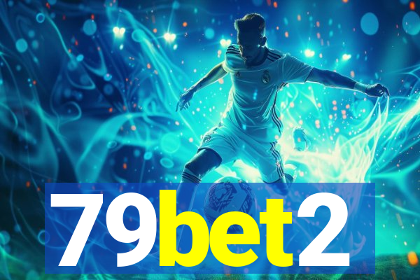 79bet2