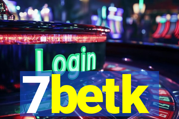 7betk