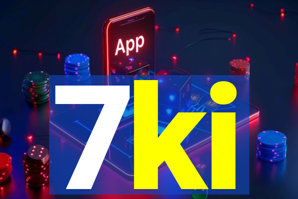 7ki