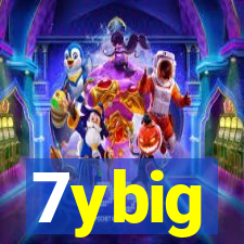 7ybig