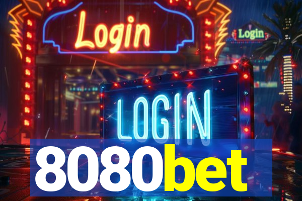8080bet