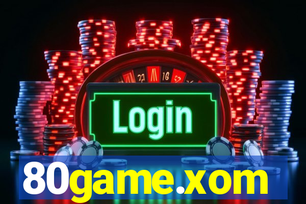 80game.xom