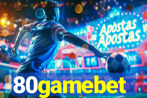 80gamebet
