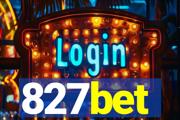 827bet