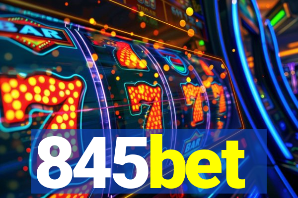 845bet