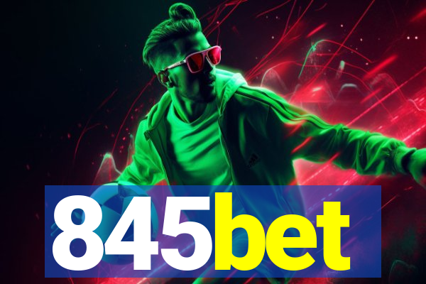 845bet