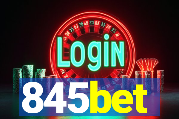 845bet