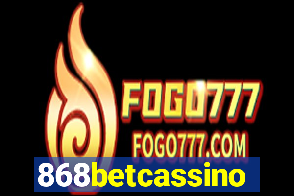 868betcassino
