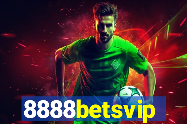 8888betsvip