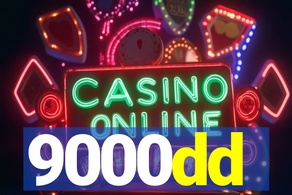 9000dd