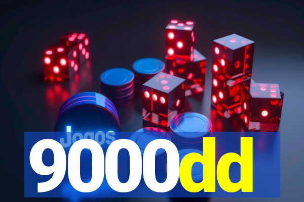 9000dd