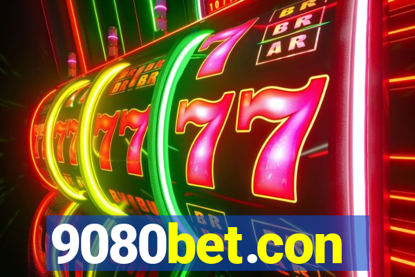 9080bet.con