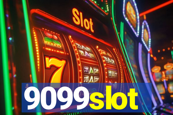 9099slot