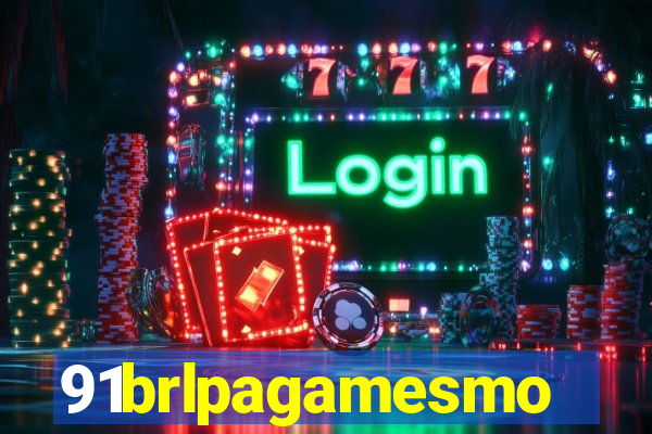 91brlpagamesmo