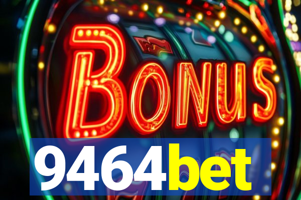 9464bet