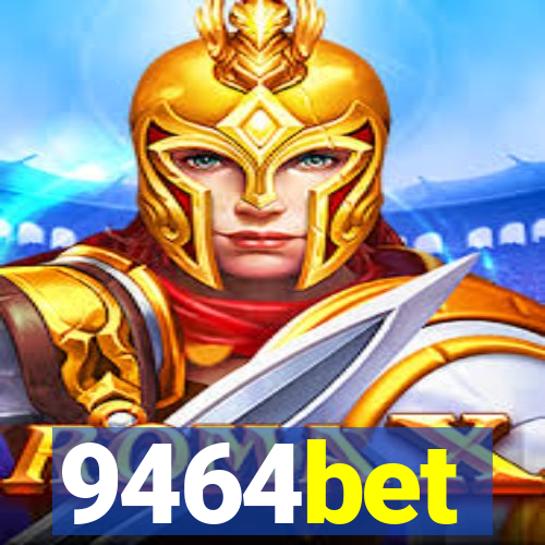 9464bet