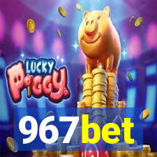 967bet