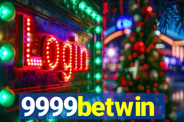 9999betwin