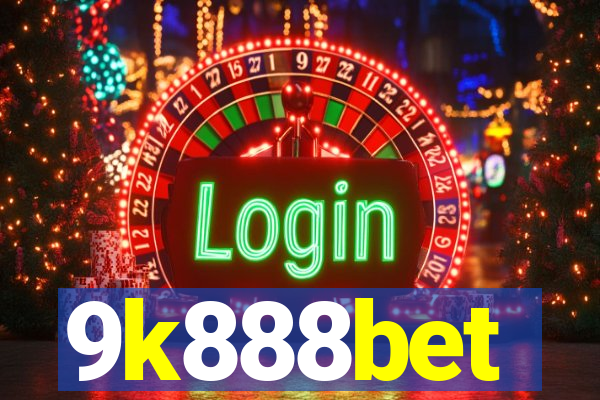 9k888bet