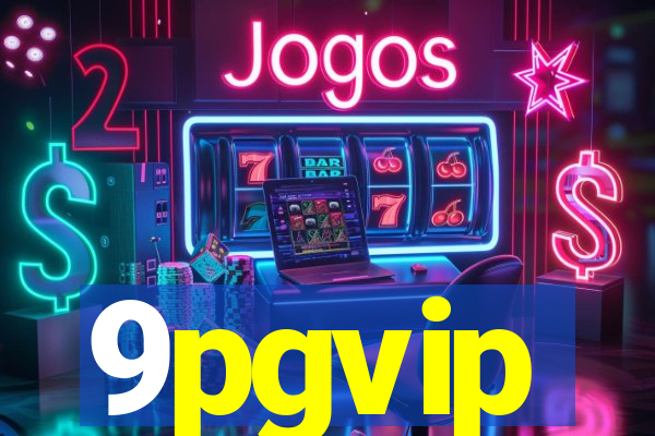 9pgvip