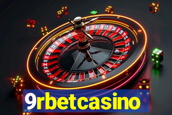 9rbetcasino