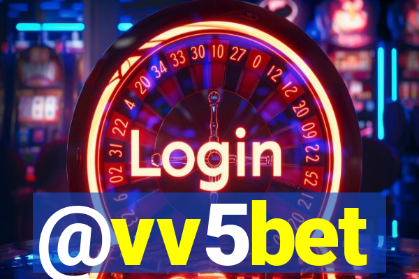 @vv5bet