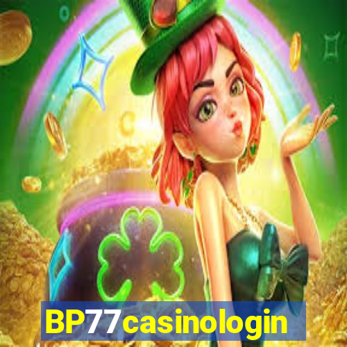 BP77casinologin