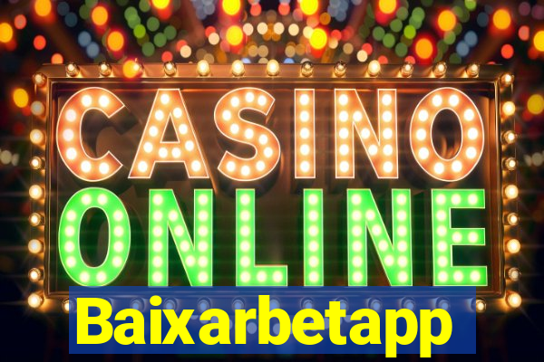 Baixarbetapp
