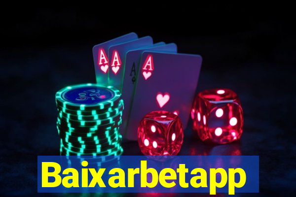 Baixarbetapp
