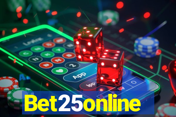 Bet25online