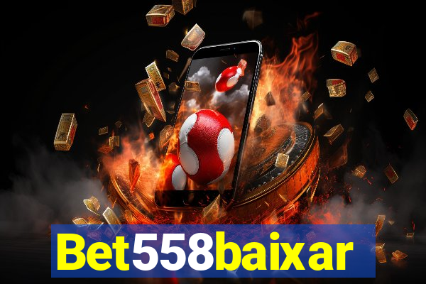 Bet558baixar