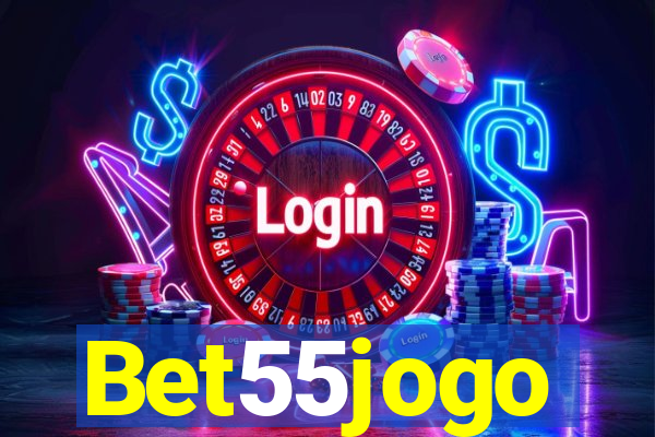 Bet55jogo