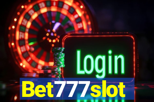 Bet777slot
