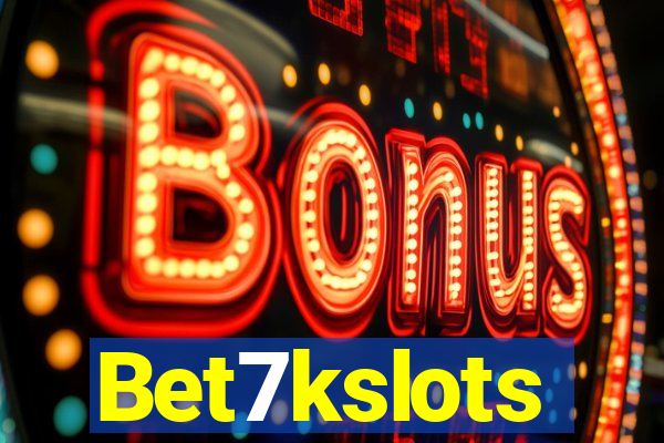Bet7kslots