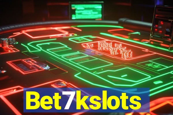 Bet7kslots