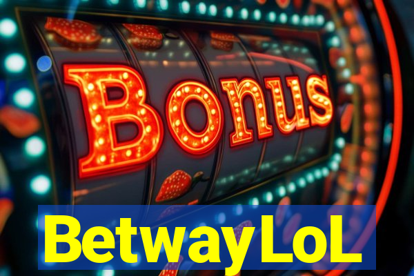 BetwayLoL