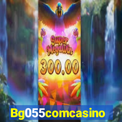 Bg055comcasino