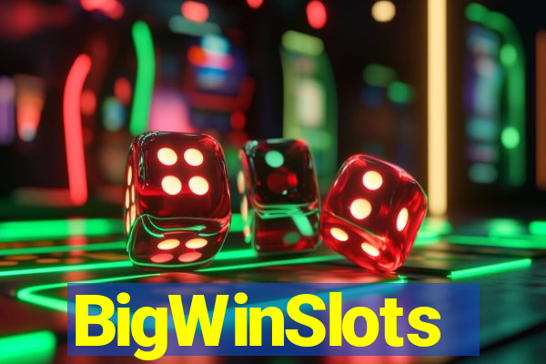 BigWinSlots