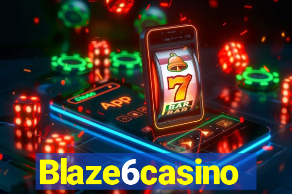 Blaze6casino