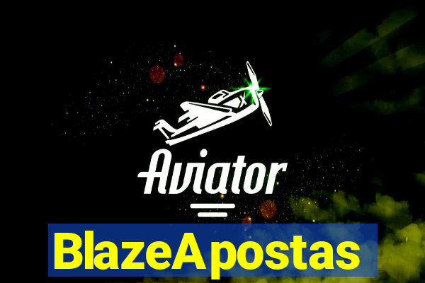 BlazeApostas