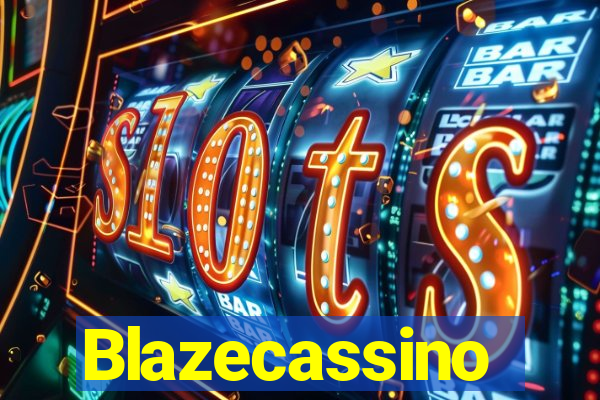 Blazecassino