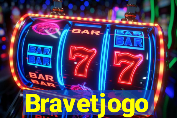 Bravetjogo