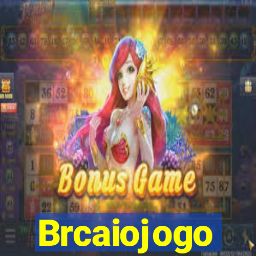 Brcaiojogo