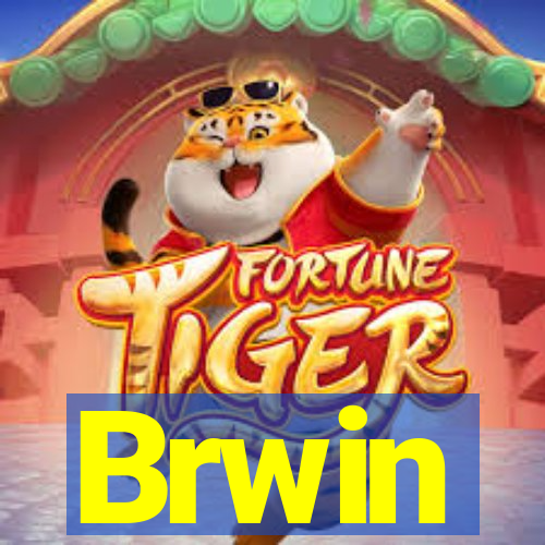 Brwin